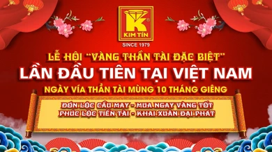 KIM TÍN - THÔNG BÁO LỄ HỘI VÀNG THẦN TÀI ĐẶC BIỆT