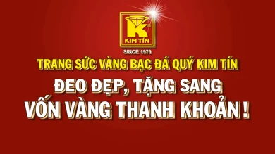 KIM TÍN - TRANG SỨC VBĐQ KIM TÍN - ĐEO ĐẸP, TẶNG SANG, VỐN VÀNG THANH KHOẢN