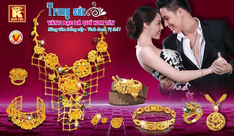 Trang sức VÀNG BẠC ĐÁ QUÝ KIM TÍN Nâng tầm Đẳng cấp – Vinh danh Vị thế!